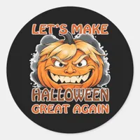 Funny Trumpkin - Let's Make Halloween Great Again  Classic Round Sticker