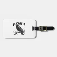 Gothic Crow Humor F-Caw-F Funny Essential Luggage Tag