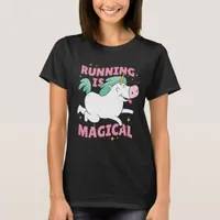 Running is Magical Unicorn  T-Shirt