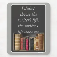 Cool Writing Life Quote Mouse Pad