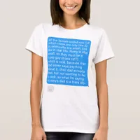 Messenger Long Rant Blue Text Bubble  T-Shirt