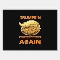Trumpkin Make Halloween Great Again Funny Classic Sign