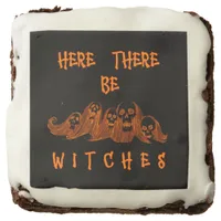 Here There Be Witches Brownie