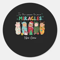 Funny Nicu Nurse Nurse Appreciation Christmas Classic Round Sticker