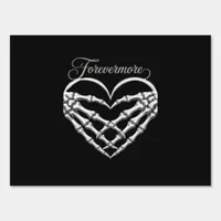 Forevermore Skeleton Hands Heart Gothic Romance Sign