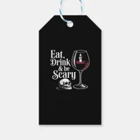 Eat Drink And Be Scary Funny Quote Modern Look Gift Tags