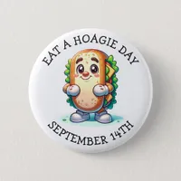 Eat a Hoagie Day, Funny Food Holidays Button