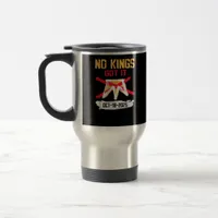 No King Patriotic Freedom No Kings In America Crea Travel Mug