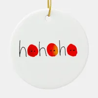 Fun Red Nose Ho Ho Ho  Christmas Ceramic Ornament