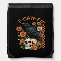 Crow Raven F-Caw-F Funny Halloween Gothic Creative Drawstring Bag