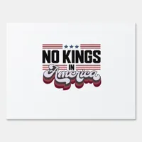 No Kings In America USA Retro Classic Sign