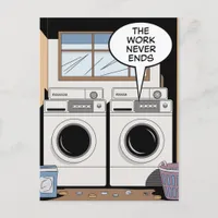 Laundry The Work Never Ends  Postcard