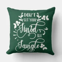 dont get your tinsel in a tangle christmas throw pillow