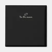 Tis The Season Football Game Day Touchdown Season Magnet