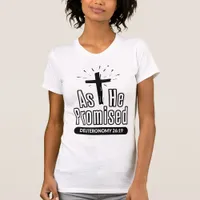 As He Promised Deuteronomy Dark Design Bible Verse T-Shirt