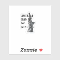 America Has No King Classic Sticker