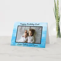 Happy Birthday Day Dad Personalized Photo Card