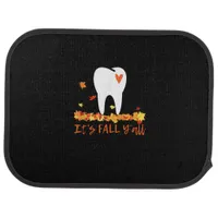 Cute Fall Dental Tooth And Leaves It’s Fall Y’all Car Floor Mat