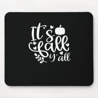 It’s Fall Y’all! Trendy Graphic Mouse Pad