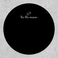 Tis The Season Football Game Day Touchdown Season Patch