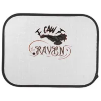 I Caw The Raven Gothic Art Horror Classic Retro Car Floor Mat