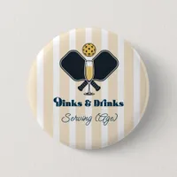Preppy Pickleball Dinks & Drinks Serving Age Button