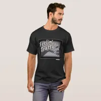 Feeling Drafty Cheeky Author Humor T-Shirt