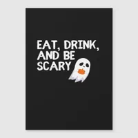 Eat Drink And Be Scary Halloween Spirit