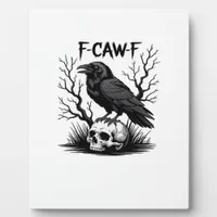 F-Caw-F Essential Vintage Cool Plaque