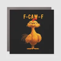 Gothic F-Caw-F Crow Funny Humor Car Magnet