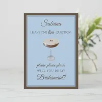 Espresso Martini Please Please Bridesmaid Proposal Card