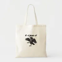 F-Caw-F Essential Vintage Graphic Tote Bag