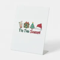 Tis The Season Creative Casual Pedestal Sign