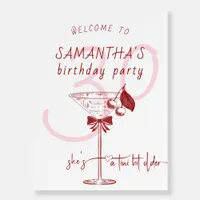 Tini Bit Older Bow Cherry Martini Birthday Welcome Foam Board