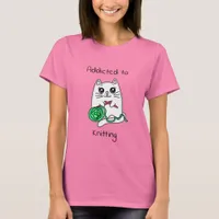 Addicted to Knitting | Cute Cat  T-Shirt