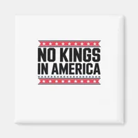 No Kings In America USA Minimal Clean Magnet