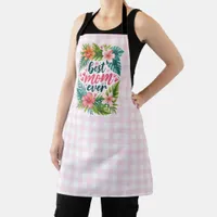 Best Mom Ever Tropical Floral Mother’s Day Apron