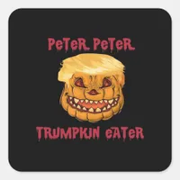 Trumpkin Pumpkin Eater Classic Square Sticker