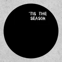Tis The Season Halloween  Patch