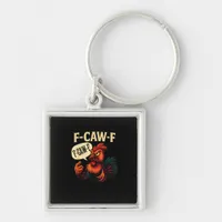 F Caw F Funny Angry Rooster Graphic Retro Style Keychain