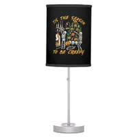 Halloween Creepy Season The Season To Be Creepy Table Lamp