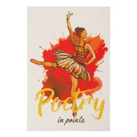 Poetry in Pointe – Elegant Ballerina Art for Dance Faux Canvas Print