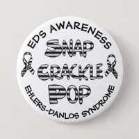 Snap, Crackle, Pop EDS Ehlers-Danlos Syndrome Button