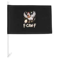 Funny F-Caw-F Hen Creative Casual Car Flag
