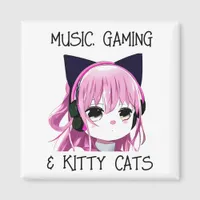 Music Gaming and Kitty Cat Anime Girl Magnet