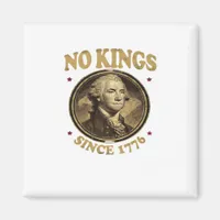 No Kings Since 1776 Classic Magnet