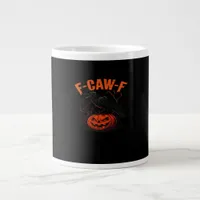 F-Caw-F Halloween Trendy Casual Giant Coffee Mug