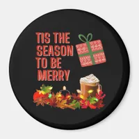 Tis The Season To Merry Aesthetic Unique Magnet
