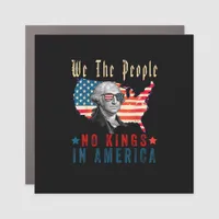 No Kings In America We The People Car Magnet
