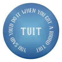 Amusing Blue Gradient 'Round Tuit' Eraser